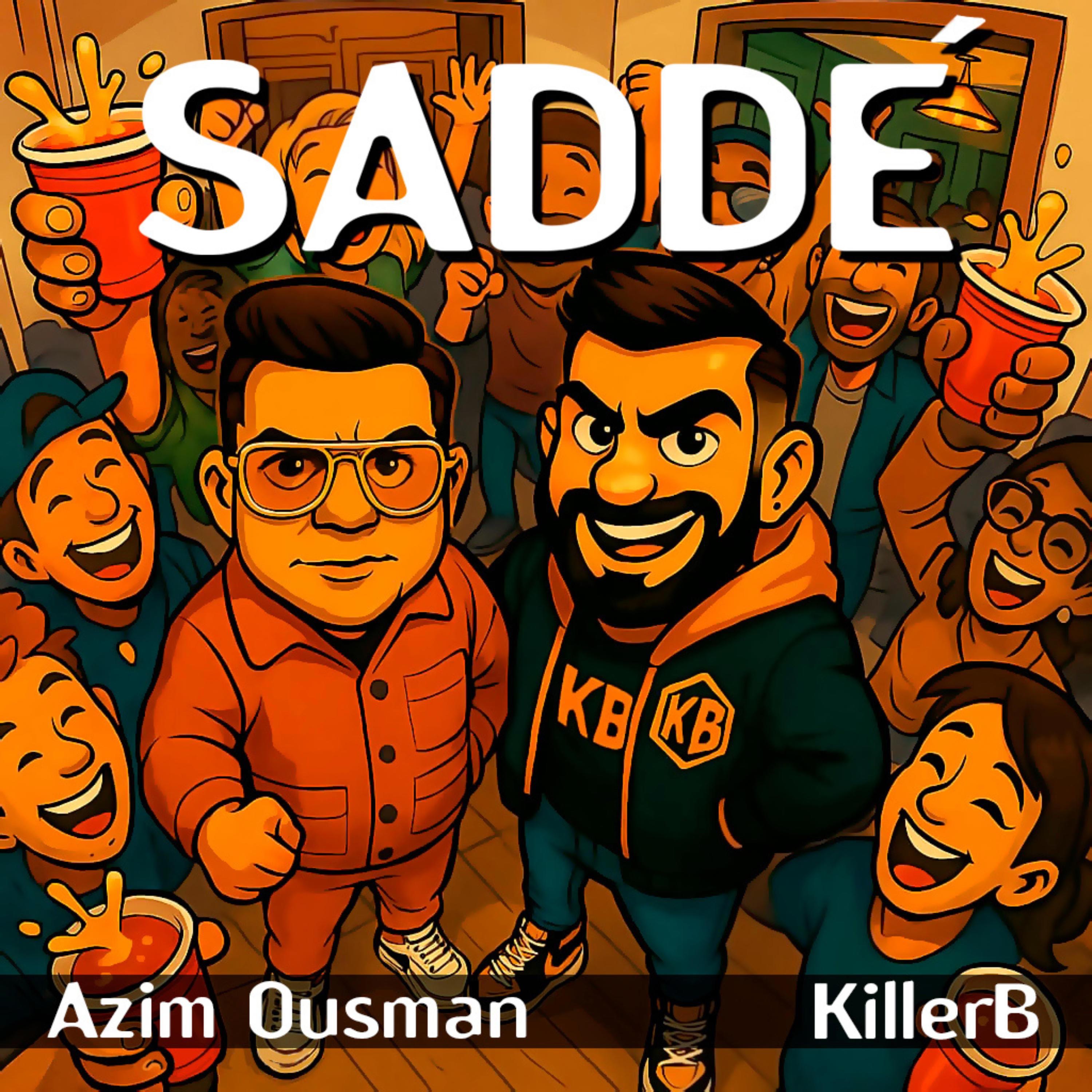 Sadde - Single