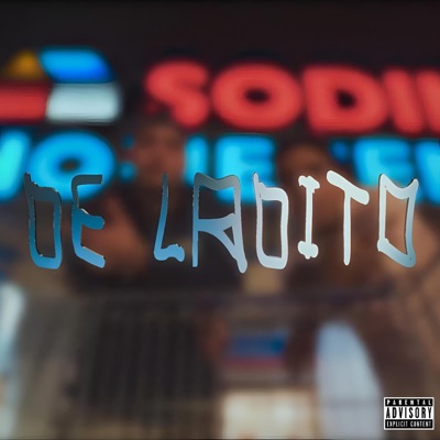 De Ladito (feat. axelean) - Single