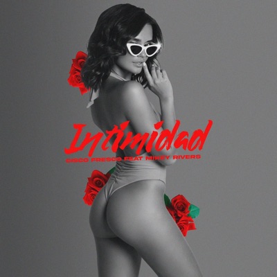 Intimidad (feat. Mikey Rivers) - Single