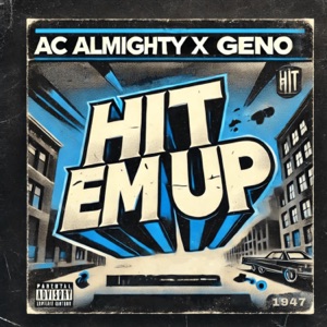 Hit Em Up (feat. Geno)