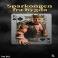 Sparkongen fra bygda