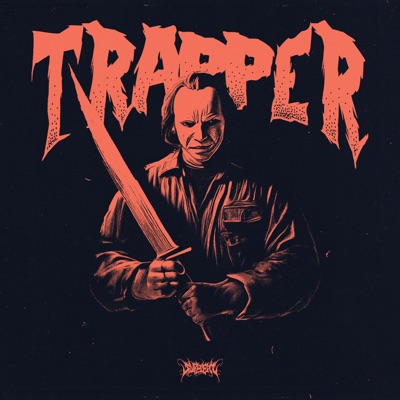 TRAPPER - Single