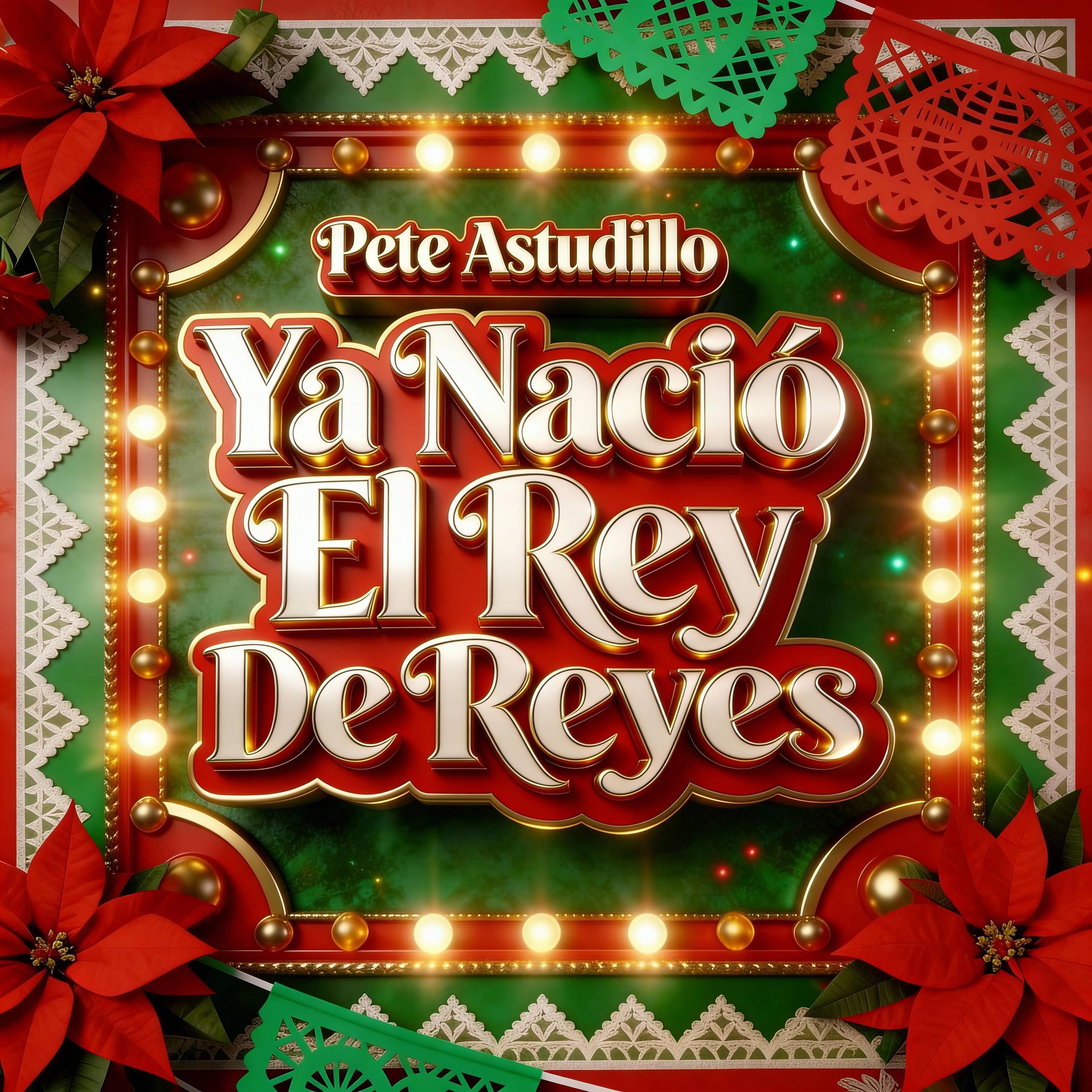 Ya Nacio El Rey De Reyes - Single