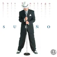 Amigo Fiel — Luis Santiago