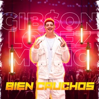 Bien Cauchos - Single - Gib$on Lopez