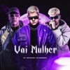 Vai Mulher - Single