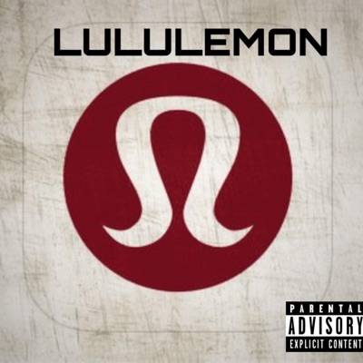 LULULEMONNNN - Single