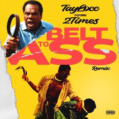 Belt to Ass (Alternate Mix) [feat. 2 Times] - Single