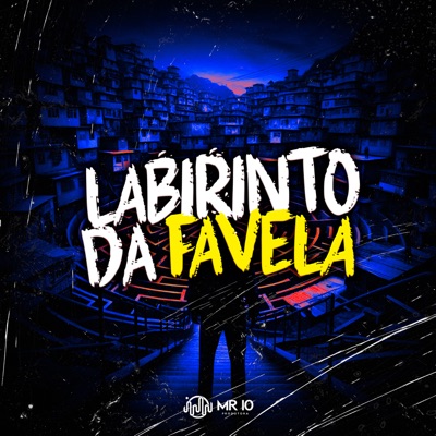 Labirinto da Favela - Single