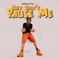 Pain Didn't Pause Me - Kapella TTM