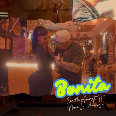 Bonita (feat. Nova "La Amenaza") - Single