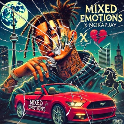 Mixed Emotions x NoKapJay - Single