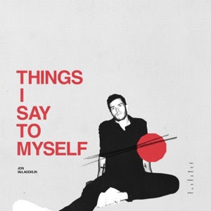 Things I Say To Myself - EP