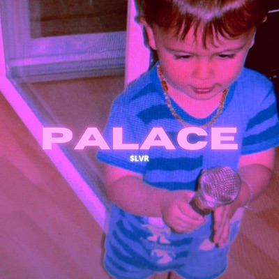 PALACE - Single