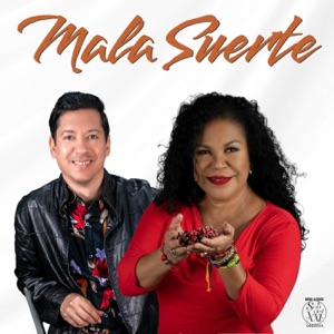 Mala Suerte