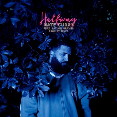 Halfway (feat. Taylor Graves) - Single