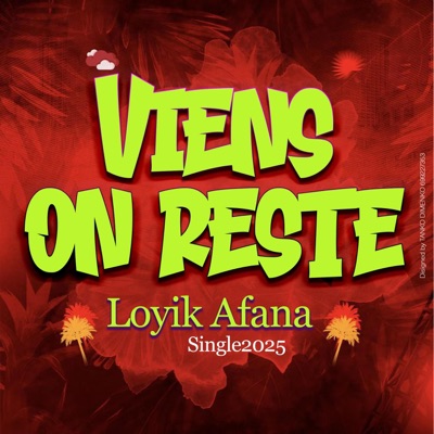 Viens on reste - Loyik Afana