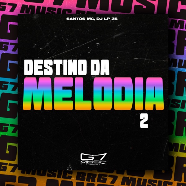 Cover of Destino da Melodia 2 - Single