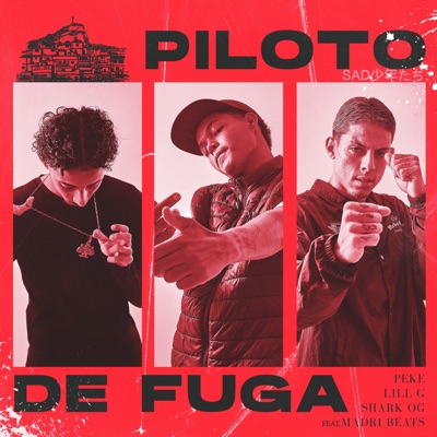PILOTO DE FUGA (feat. Madri Beats) - Single