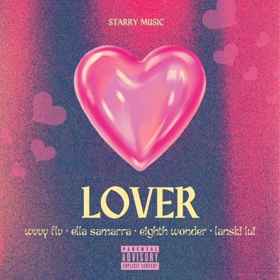 lover (feat. Ella Samarra, Eighth Wonder & Lanski Lui) - Single