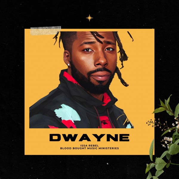 Dwayne - Single
