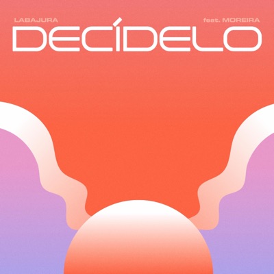 Decídelo - Single