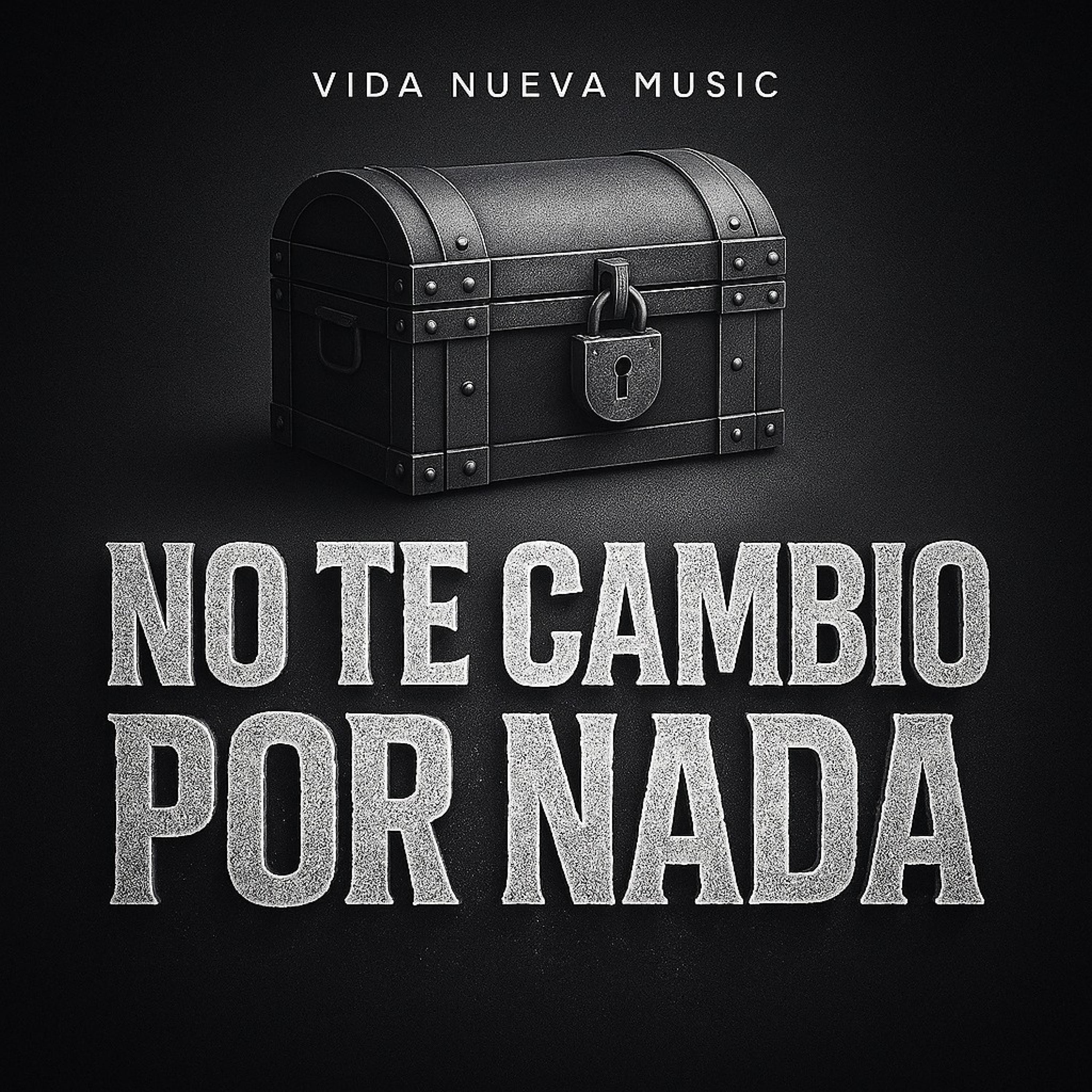No te cambio por nada - Single