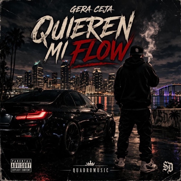 Quieren Mi Flow