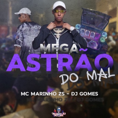 Mega Astrão do Mal - Single