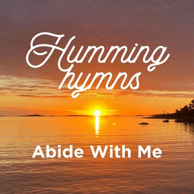 Abide With Me - Single