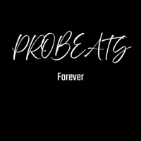 Forever - Single - PROBEATS