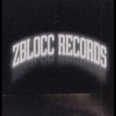 Z BLOCC MIXTAPE V1 - EP