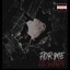 For Me - Single