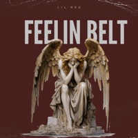 Feeling Belt - Single - Lil Ree