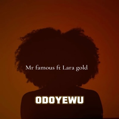 ODOYEWU (feat. Lara Gold) - Single