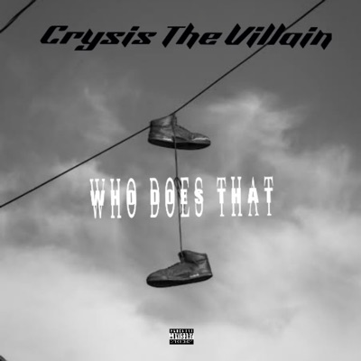 Who Does That - Single