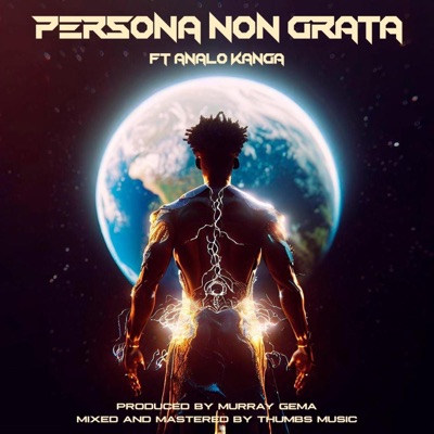 Persona Non Grata (feat. Analo Kanga) - Single