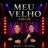 Meu Velho Amor