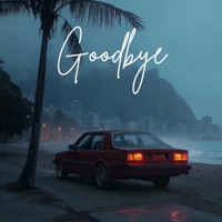 Goodbye - Single - Yanx Beatz & Soul Lyons