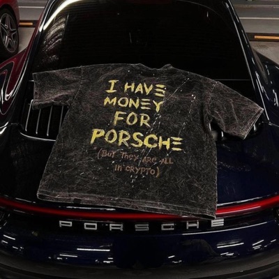 I HAVE MONEY FOR PORSCHE!