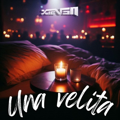 Xteven - Una Velita (Tech House Version)