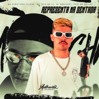 Representa na Sentada (feat. MC Novin) - Single - MC Renatinho Falcão, MC Fefe Da ZL & DJ MARIACHI