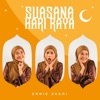 Suasaana Hari Raya - Single