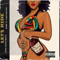Let's Ride (feat. Kaakyire A90) - Single - Shine D