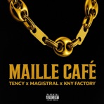MAILLE CAFÉ - Single
