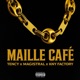 MAILLE CAFÉ Single