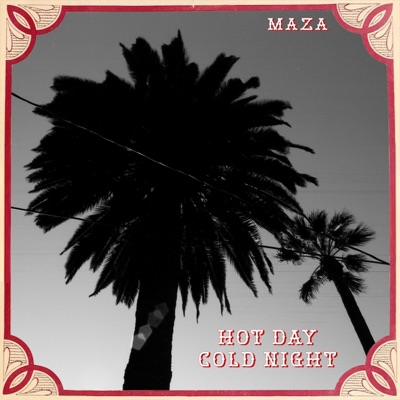 Hot Day Cold Night - Single