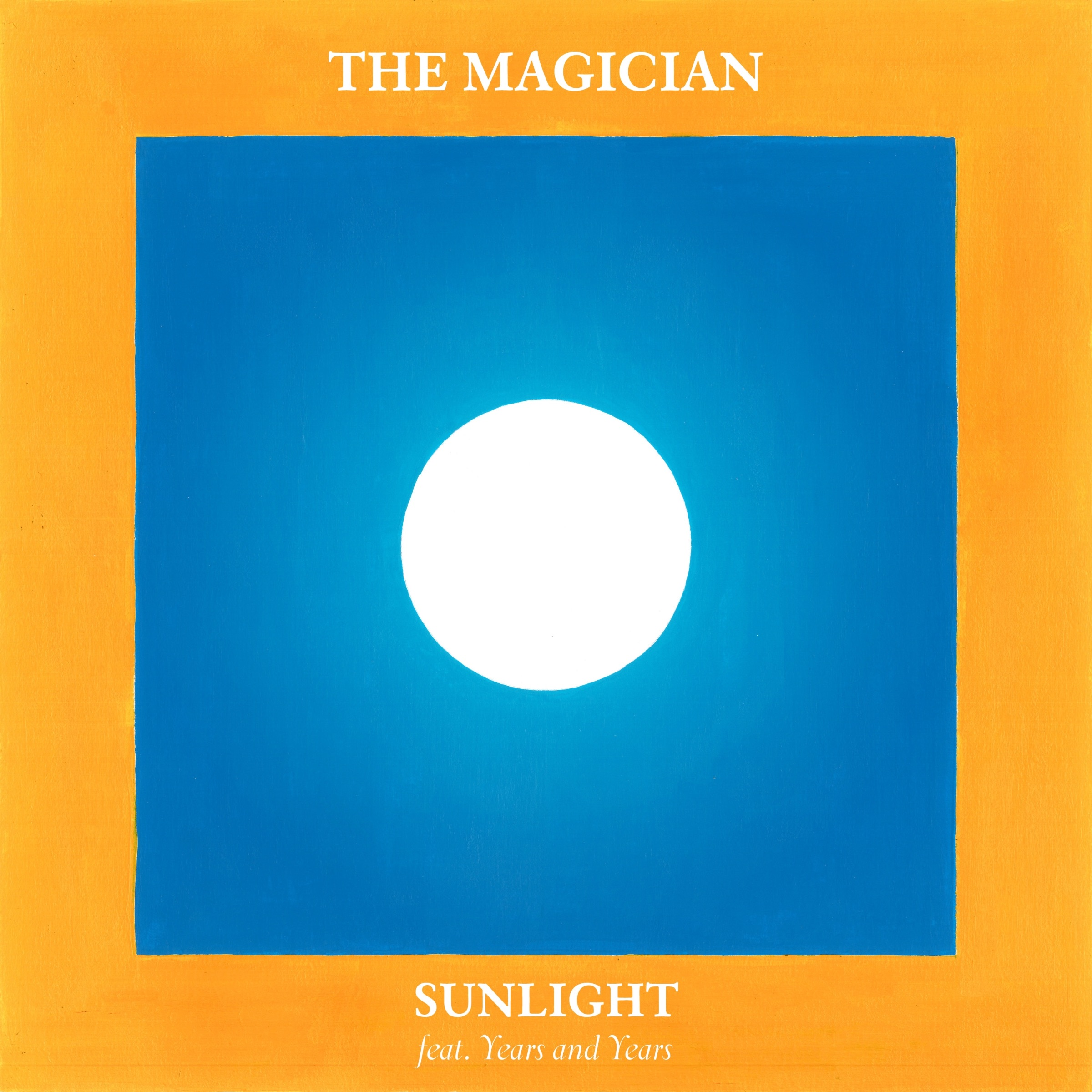 Sunlight (feat. Years & Years) - Single