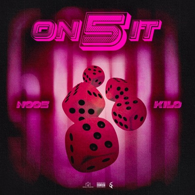 5 ON IT (feat. Kilo) - Single