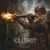 Killshot - Single